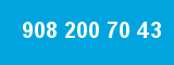 908 200 70 43 908 200 70 43